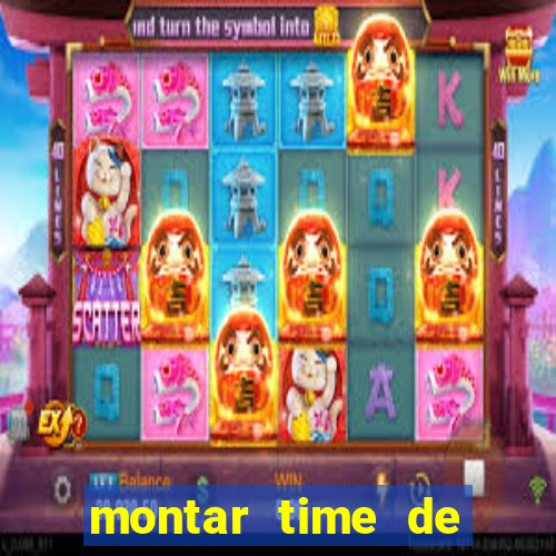 montar time de futebol online